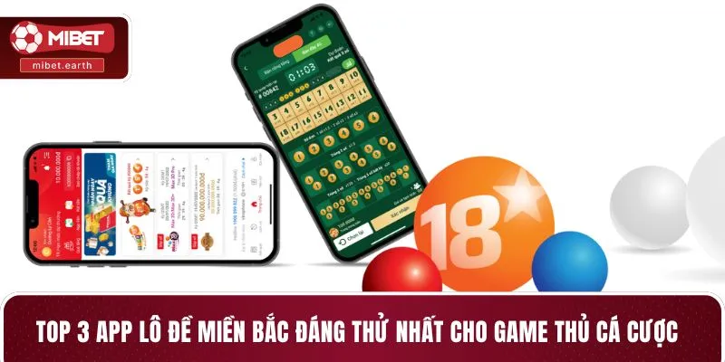 App lô đề miền Bắc