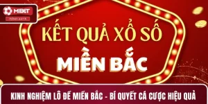Kinh nghiệm lô đề miền Bắc