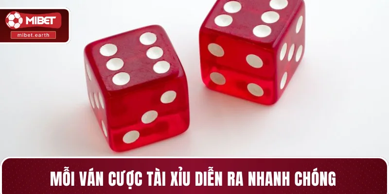 Mỗi ván cược tài xỉu diễn ra nhanh chóng Mỗi ván cược tài xỉu diễn ra nhanh chóng